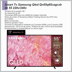 Smart tv SAMSUNG 55» QLED 4K 50HZ QN55Q65CAGCZB